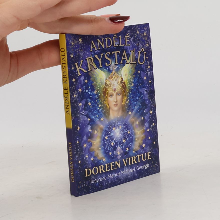 Doreen Virtue Andělé krystalů