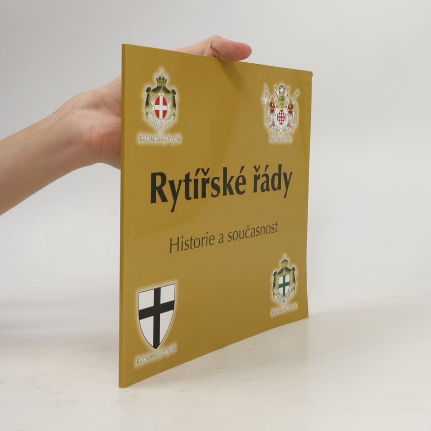 Marek Vařeka Rytířské řády. Historie a současnost