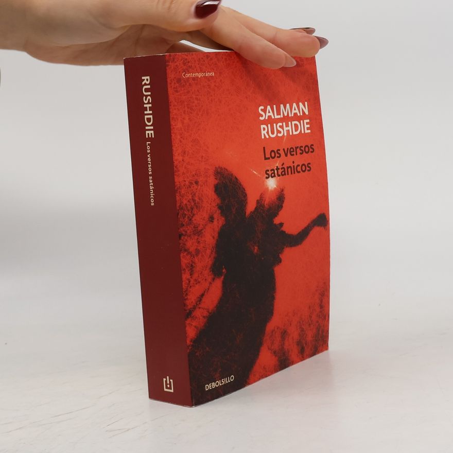 Salman Rushdie Los Versos Satánicos / The Satanic Verses