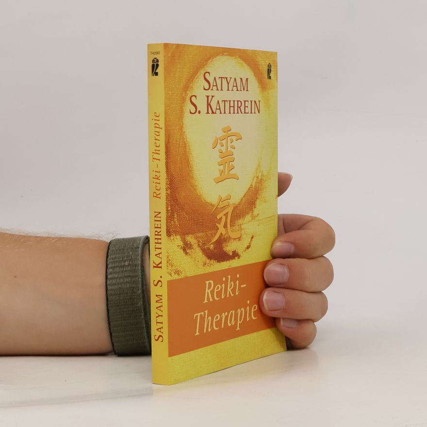 Satyam S. Kathrein Reiki-Therapie