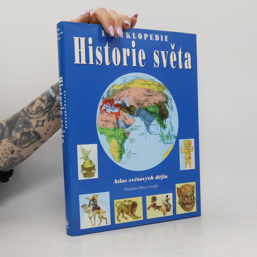 Kateřina Pekárková Historie světa. Atlas světových dějin