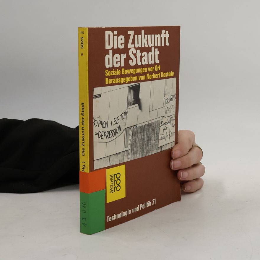Autorenkollektiv Die Zukunft der Stadt