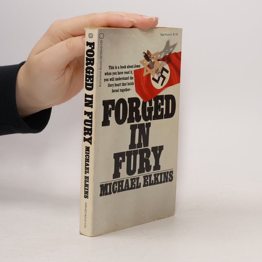 Michael Elkins Forged in Fury