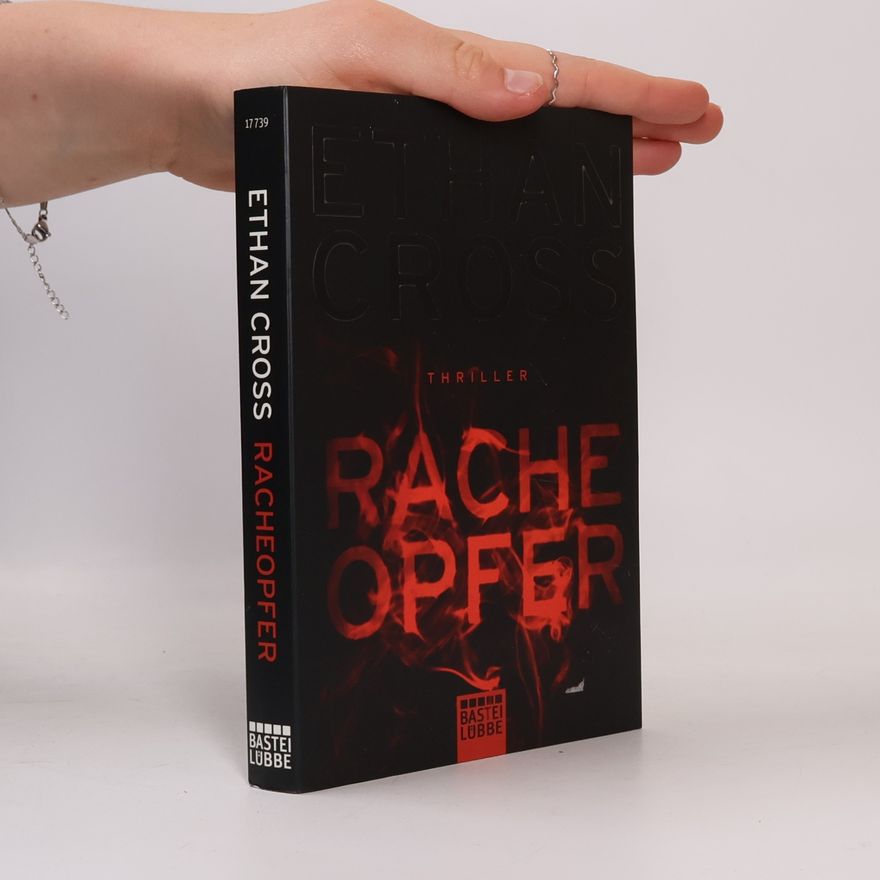 Ethan Cross Racheopfer