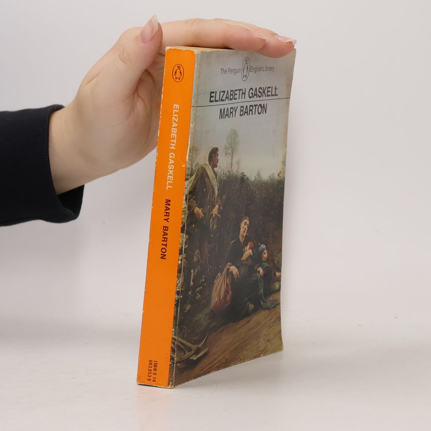 Elizabeth Cleghorn Gaskell Mary Barton
