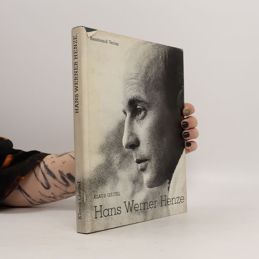 Klaus Geitel Hans Werner Henze