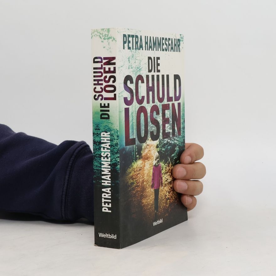 Petra Hammesfahr Die Schuldlosen