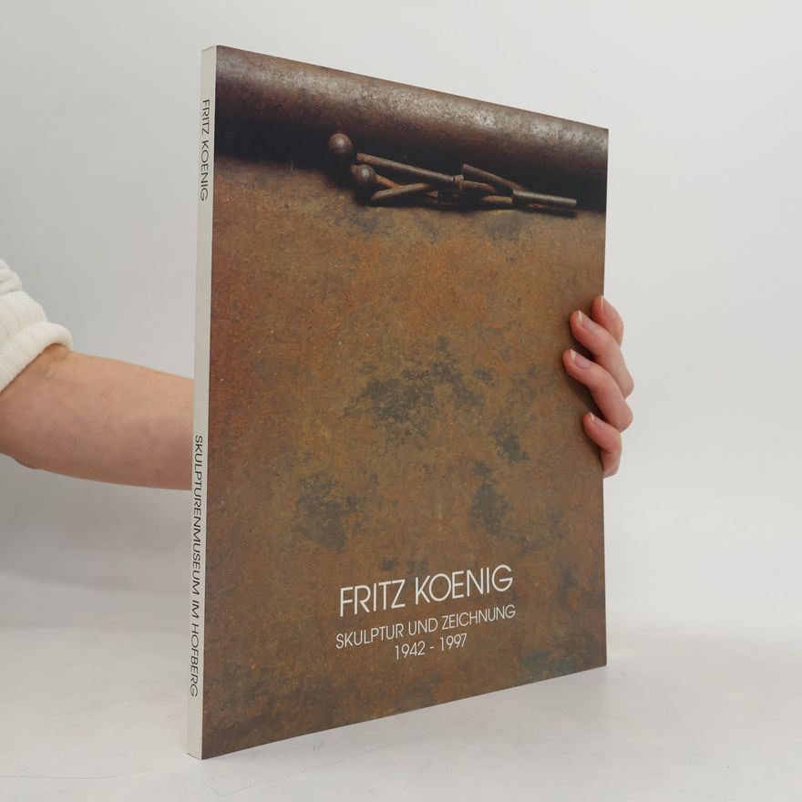 Fritz Koenig FRITZ KOENIG