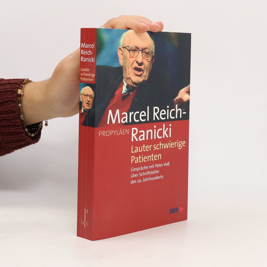 Marcel Reich-Ranicki Lauter schwierige Patienten