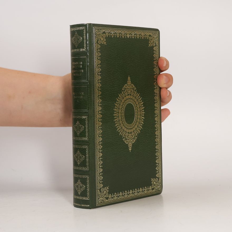 Charles Dickens The Posthumous Papers of the Pickwick Club I
