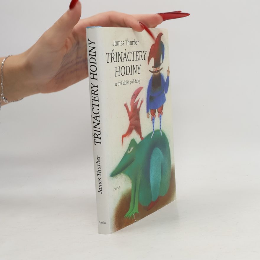 James Thurber Třináctery hodiny