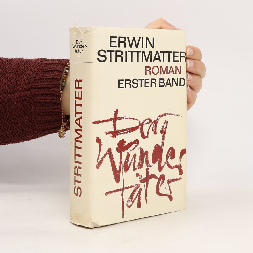 Erwin Strittmatter Der Wundertäter 1.