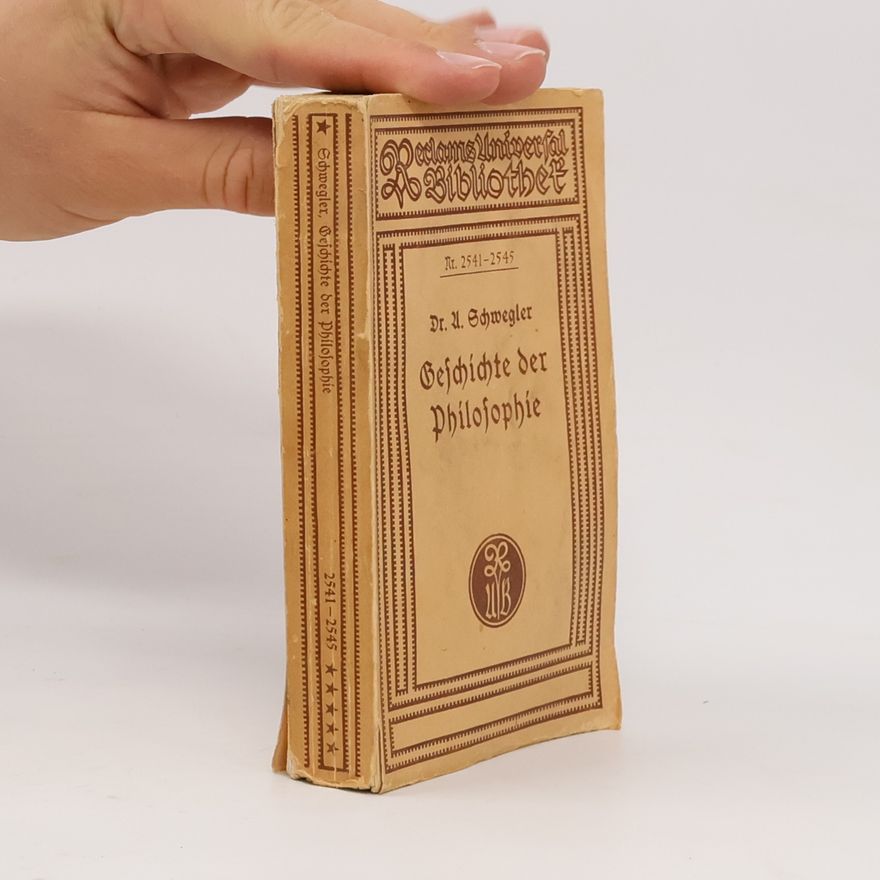 Ulbert Schwegler Geschichte der Philosophie