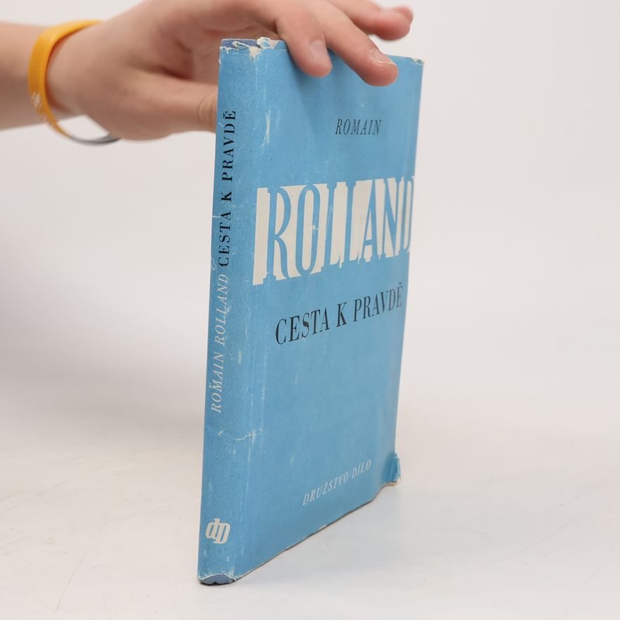 Romain Rolland Cesta k pravdě