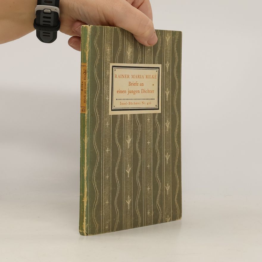 Rainer Maria Rilke Briefe an einen jungen Dichter