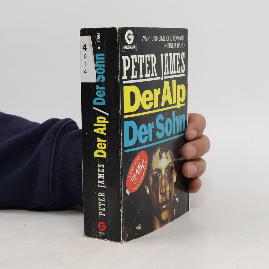 Peter James Der Sohn. Zwei unheimliche Romane in 1 Bd.