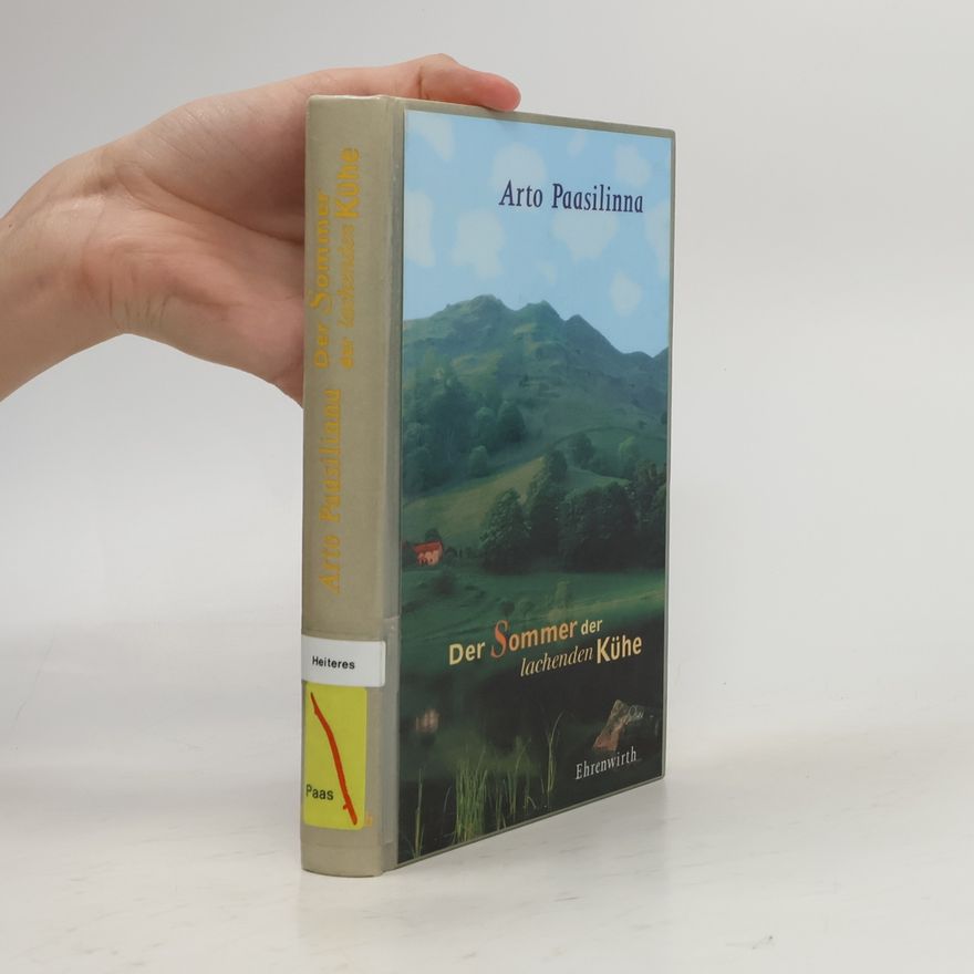 Arto Paasilinna Der Sommer der lachenden Kühe
