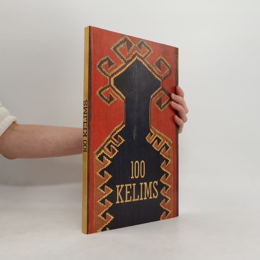 Belkis Balpinar 100 Kelims