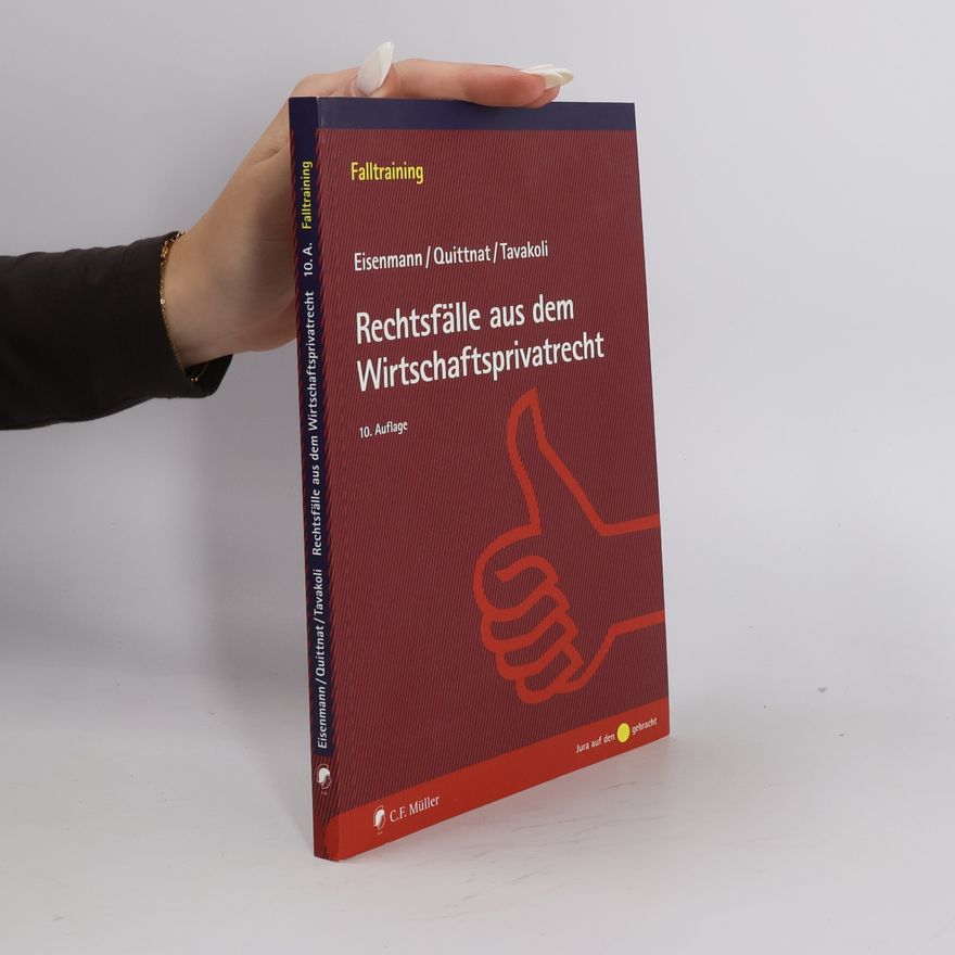 Hartmut Eisenmann Rechtsfälle aus dem Wirtschaftsprivatrecht