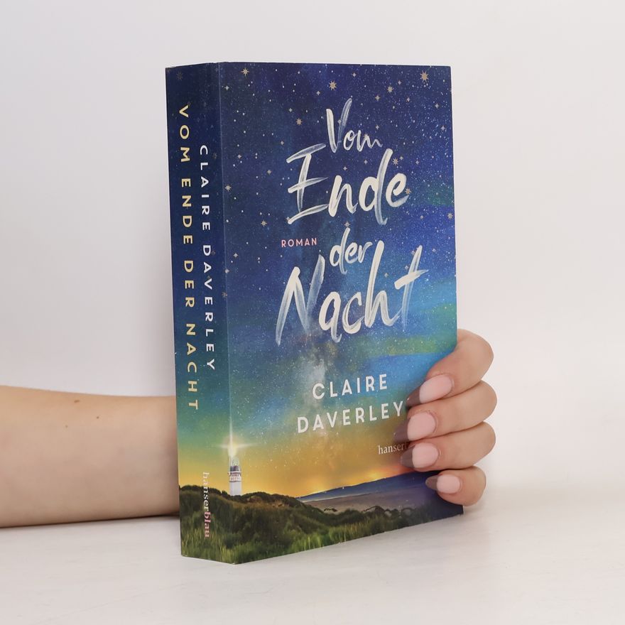 Claire Daverley Vom Ende der Nacht