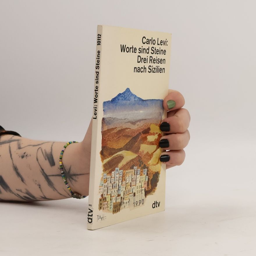 Carlo Levi Worte sind Steine
