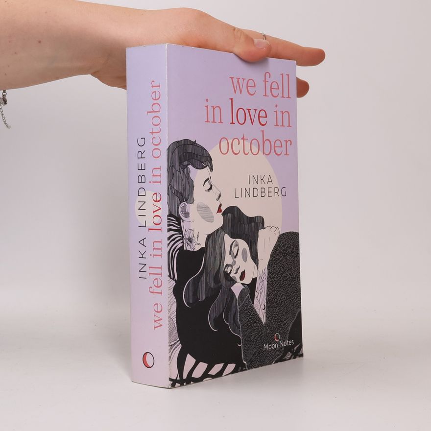 Inka Lindberg We fell in love in october