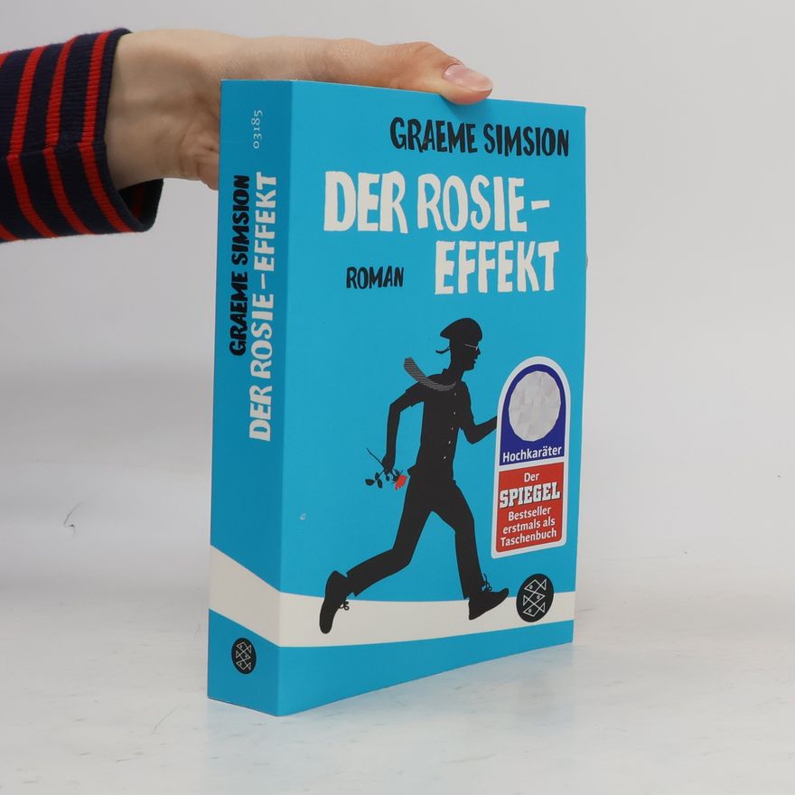 Graeme Simsion Der Rosie-Effekt
