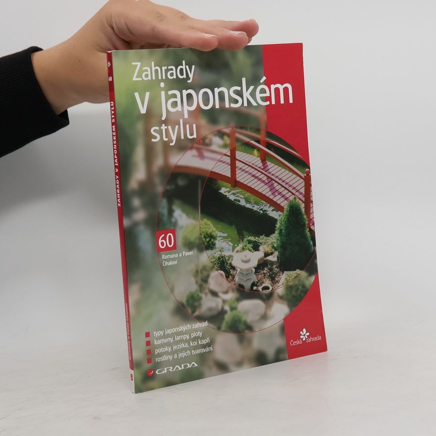 Pavel Číhal Zahrady v japonském stylu