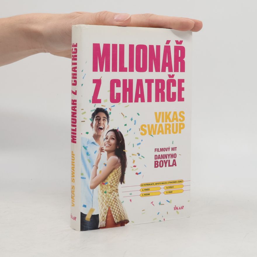 Vikas Swarup Milionář z chatrče