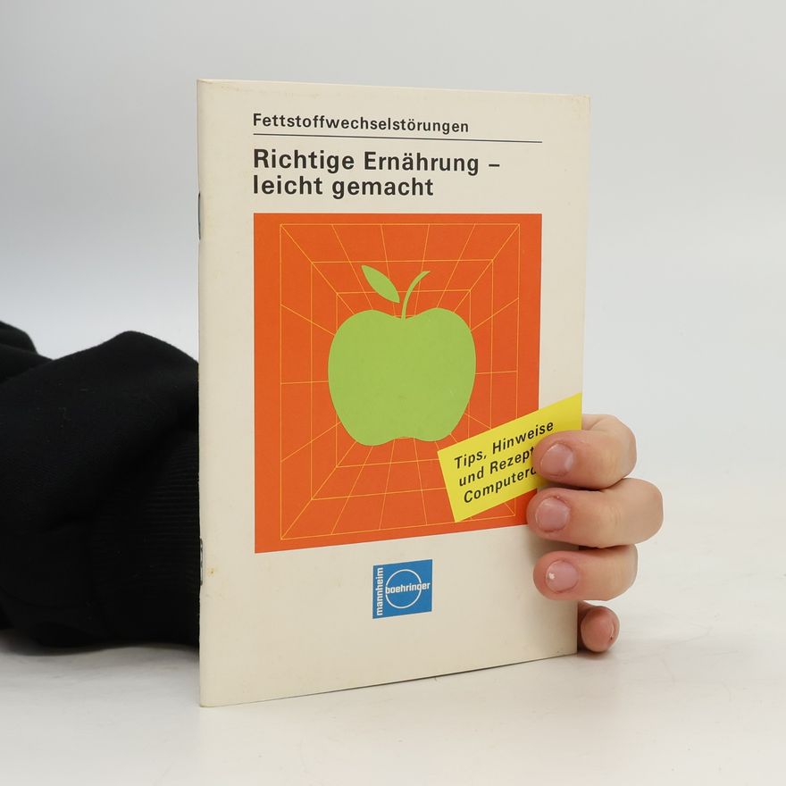 Autorenkollektiv Richtige Ernährung – leicht gemacht