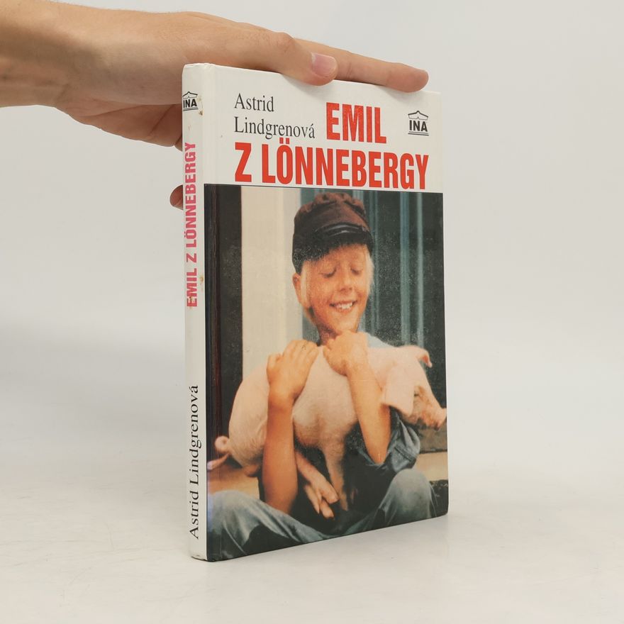 Astrid Lindgrenová Emil z Lönnebergy