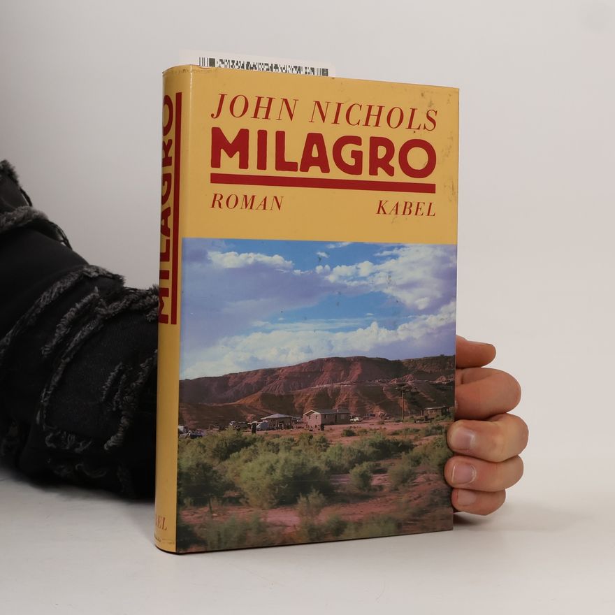 John Nichols Milagro
