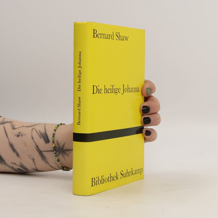 Bernard Shaw Die heilige Johanna