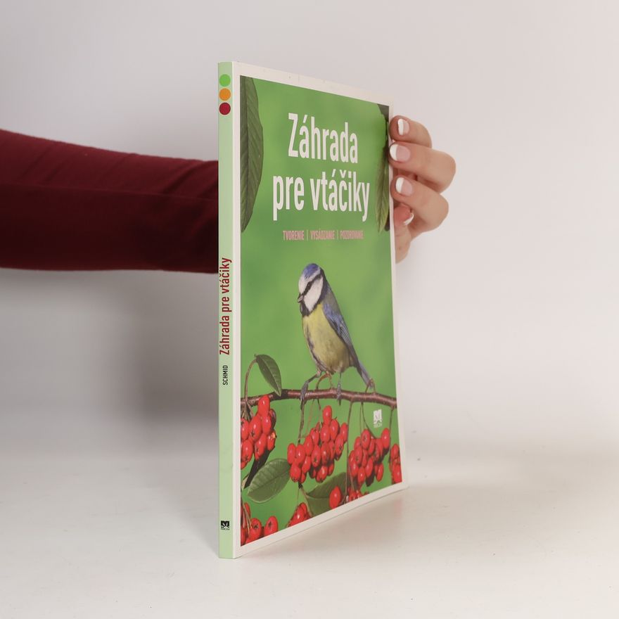 Ulrich Schmid Záhrada pre vtáčiky