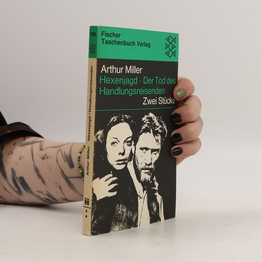 Arthur Miller Hexenjagd