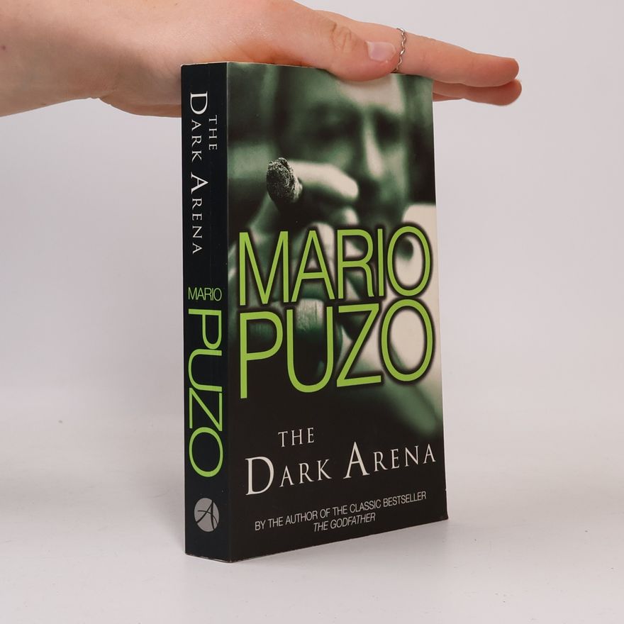 Mario Puzo The Dark Arena