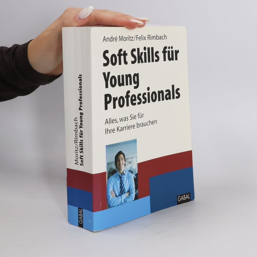 André Moritz Soft Skills für Young Professionals