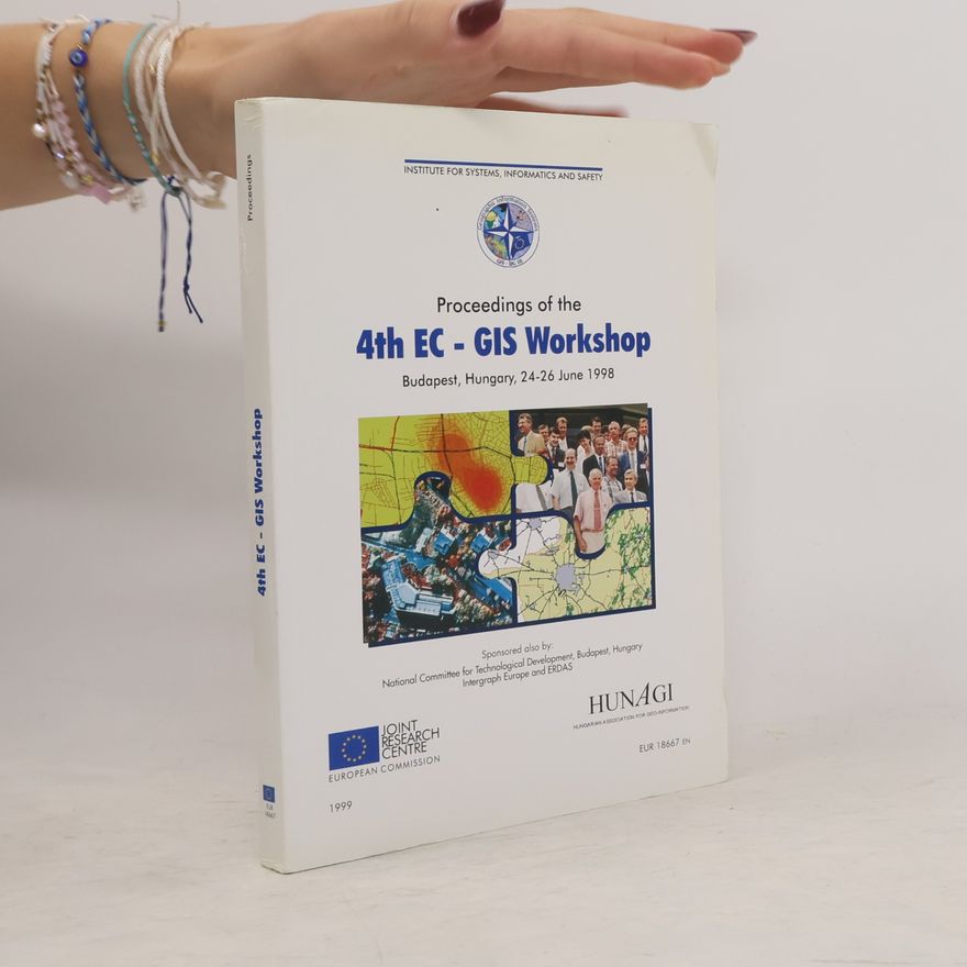 Kolektiv autorů Proceedings of the 4th EC-GIS Workshop
