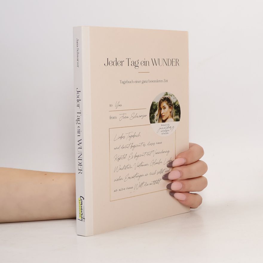 Jana Schwarzer Jeder Tag ein Wunder