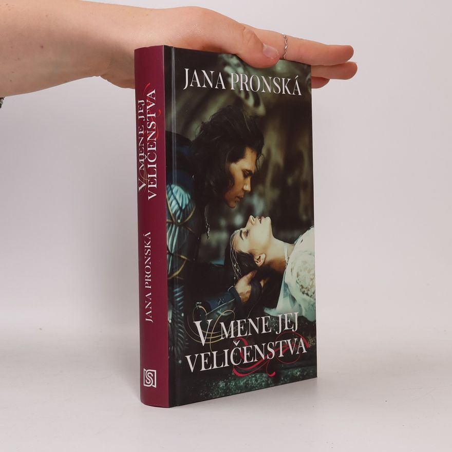 Jana Pronská V mene jej veličenstva