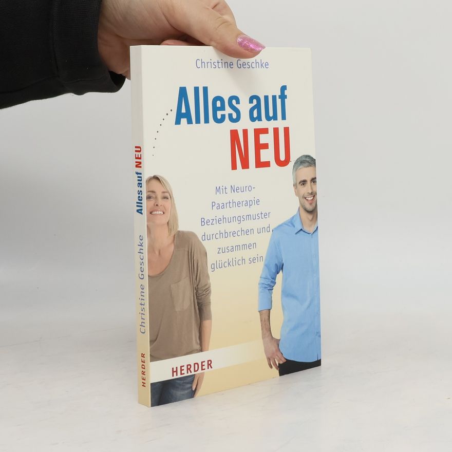 Christine Geschke Alles auf neu