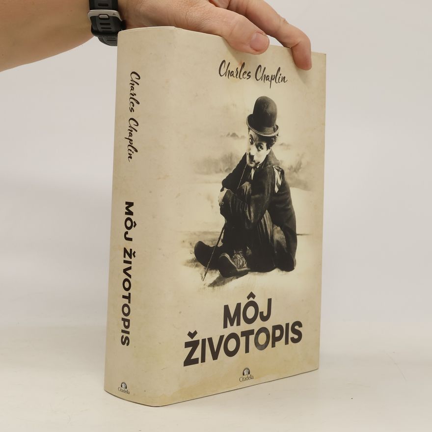Charlie Chaplin Môj životopis