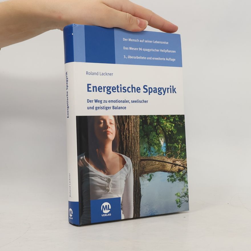 Roland Lackner Energetische Spagyrik
