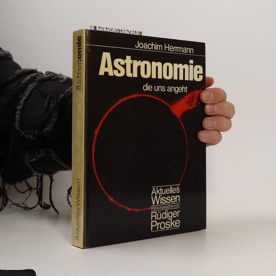 Wolf-Joachim Herrmann Astronomie die uns angeht
