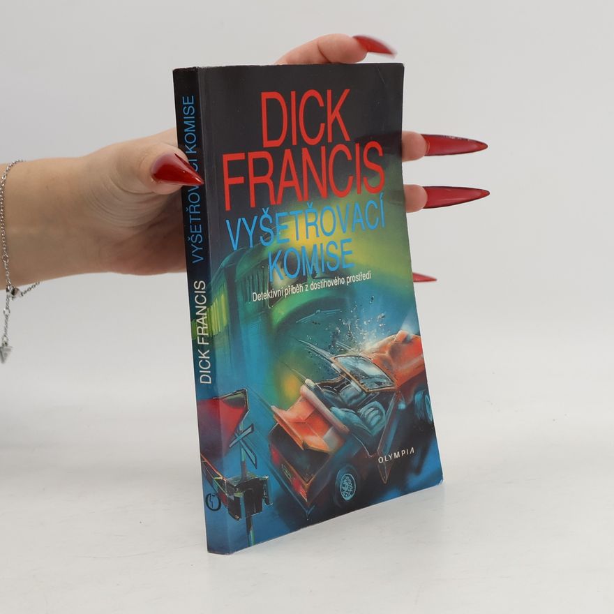 Dick Francis Vyšetřovací komise