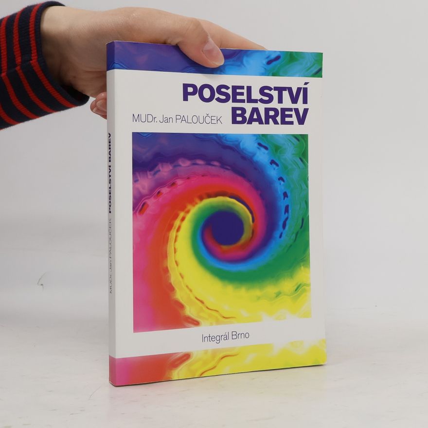 Jan Palouček Poselství barev