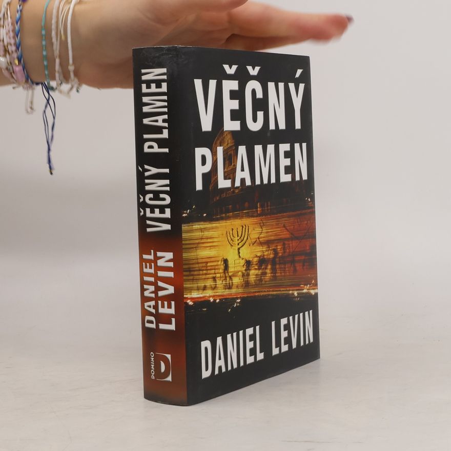 Daniel Levin Věčný plamen