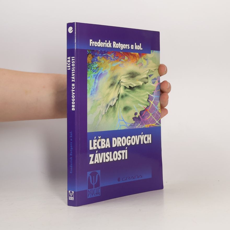 Frederick Rotgers Léčba drogových závislostí