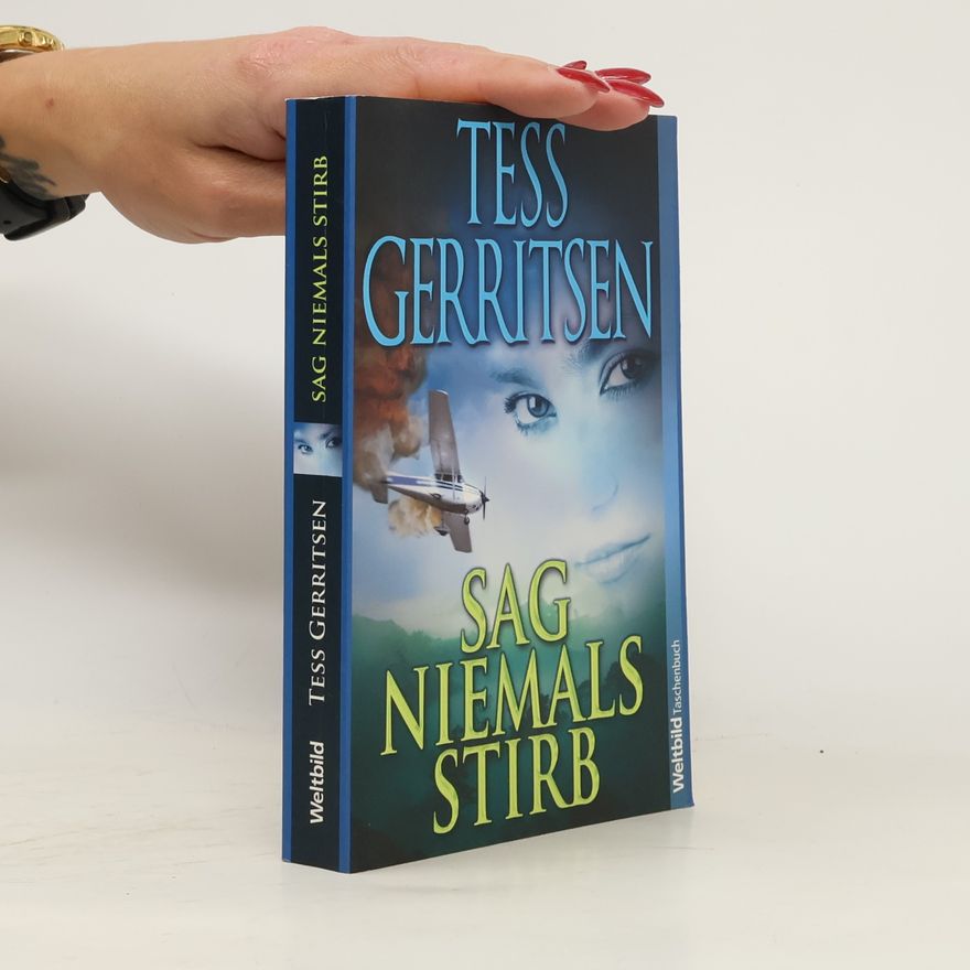 Tess Gerritsen Sag niemals stirb