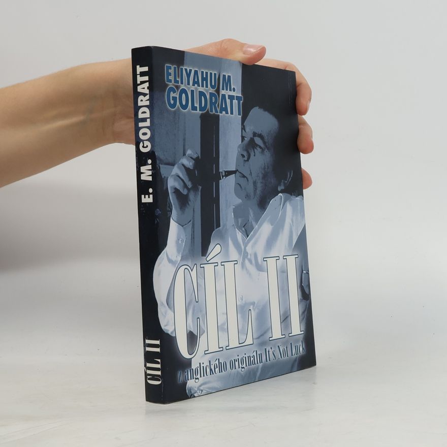Eliyahu M. Goldratt Cíl II
